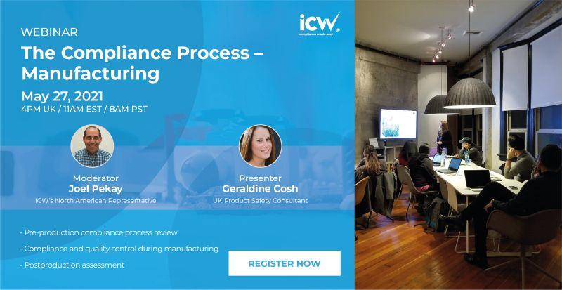ICW Webinar_ The Compliance Process- Manufacturing